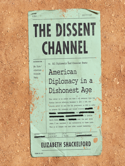 Title details for The Dissent Channel by Elizabeth Shackelford - Available